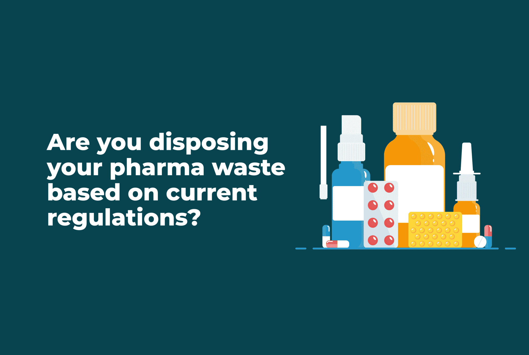 FDA changes policies regarding pharmaceutical waste disposal